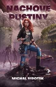 Nachové pustiny - Michal Sirotek 1