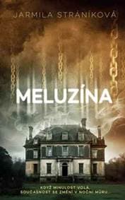 Meluzína - Jarmila Stráníková 1