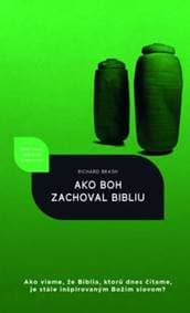 Ako Boh zachoval Bibliu - Richard Brash