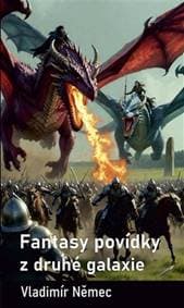 Fantasy povídky z druhé galaxie - Vladimír Němec 1