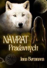Návrat Pradávných - Jana Beranová 1