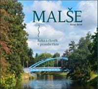 Malše Řeka a lidé - Daniel Kovář 1