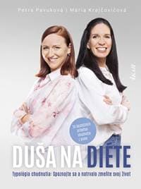 Duša na diéte - Krajčovičová, Petra Pavúková Mária 1