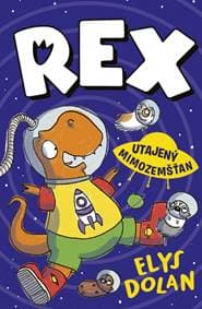 Rex 2: Utajený mimozemšťan - Dolan Elys 1
