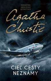 Cieľ cesty neznámy - Christie Agatha 1