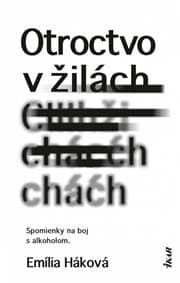 Otroctvo v žilách - Háková Emília