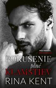 Pokušenie plné klamstiev - Kent Rina 1