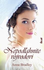 Nepodľahnite vojvodovi - Bradley Anna