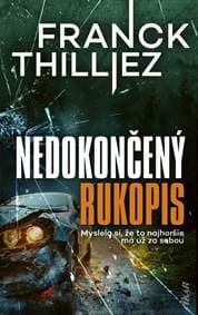 Nedokončený rukopis - Thilliez Franck