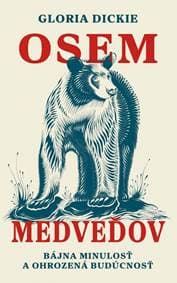 Osem medveďov - Dickie Gloria 1