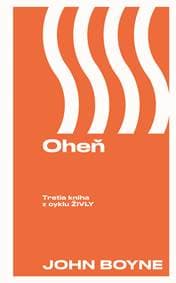 Oheň (Živly 3) - John Boyne 1