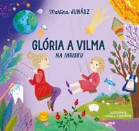 Glória a Vilma na ihrisku - Martina Juhász