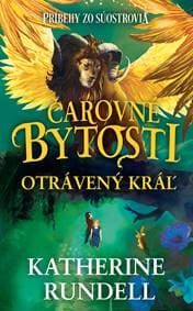 Otrávený kráľ (Príbehy zo Súostrovia 2) - Katherine Rundell 1