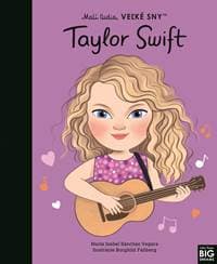 Taylor Swift- Malí ľudia, veľké sny - autor neuvedený