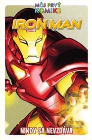 Iron Man. Nikdy sa nevzdáva - autor neuvedený 1