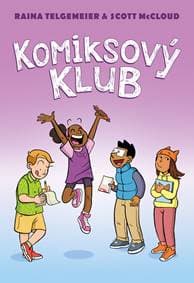 Komiksový klub - Raina Telgemeier, Scott McCloud 1