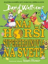 Najhorší superhrdinovia na svete - David Walliams 1