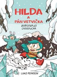 Hilda a Pán Vetvička zobúdzajú Ľadoducha (2.) - Luke Pearson 1