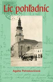 Líc pohľadníc - Agáta Petrakovičová