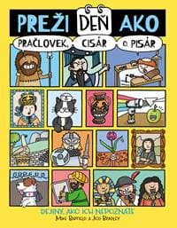 Preži deň ako pračlovek, cisár či pisár - Mike Barfield, Jess Bradley 1