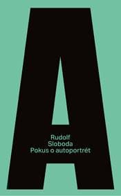 Pokus o autoportrét - Rudolf Sloboda