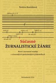 Súčasné žurnalistické žánre - Terézia Rončáková 1