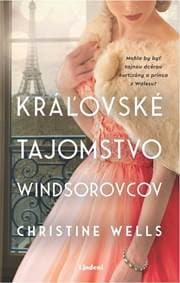 Kráľovské tajomstvo Windsorovcov - Christine Wells 1