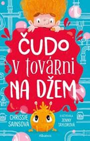 Čudo v továrni na džem - Chrissie Sainsová 1