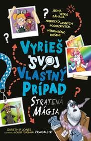 Vyrieš svoj vlastný prípad: Stratená mágia - Gareth P. Jones 1