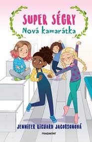 Super ségry 4 - Nová kamarátka - Jennifer Richard Jacobson 1