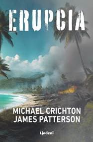 Erupcia - James Patterson, Michael Crichton 1