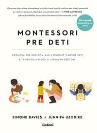 Montessori pre deti - Simone Davies, Junnifa Uzodike 1