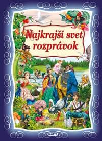 Najkrajší svet rozprávok - autor neuvedený 1