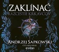 Zaklínač Rázcestie krkavcov (CD) - Andrzej Sapkowski 1