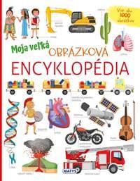 Moja veľká obrázková encyklopédia - Renzo Barsotti