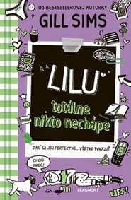 Lilu absolútne nikto nechápe - Gill Sims 1