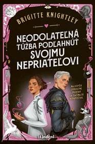 Neodolateľná túžba podľahnúť svojmu nepriateľovi - Brigitte Knightley