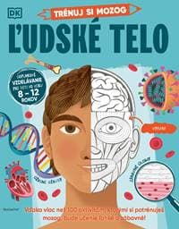 Trénuj si mozog: Ľudské telo - autorů kolektiv 1