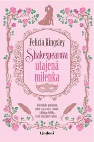 Shakespearova utajená milenka - Felicia Kingsley 1