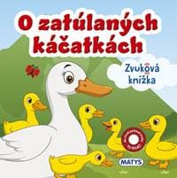 O zatúlaných káčatkách - Hana Machalec