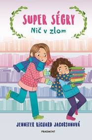 Super ségry 6 - Nič v zlom - Jennifer Richard Jacobson 1