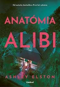Anatómia alibi - Ashley Elston 1