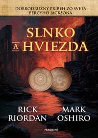 Slnko a hviezda - Rick Riordan