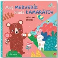 Malý medvedík - hľadá kamarátov s kúzelnou baterkou - autor neuvedený 1