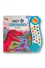 Svet dinosaurov - 18 zvukov - autor neuvedený