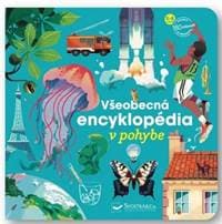 Všeobecná encyklopédia v pohybe - autor neuvedený
