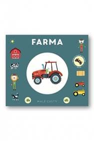 Malé cesty Farma - Kolektív 1