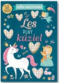 Les plný kúziel - Kniha maľovaniek - autor neuvedený