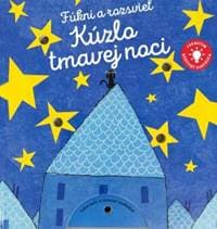 Fúkni a rozsvieť - Kúzlo tmavej noci - autor neuvedený