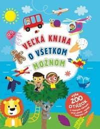 Šikovné bodky - Veľká kniha o všetkom možnom - autor neuvedený